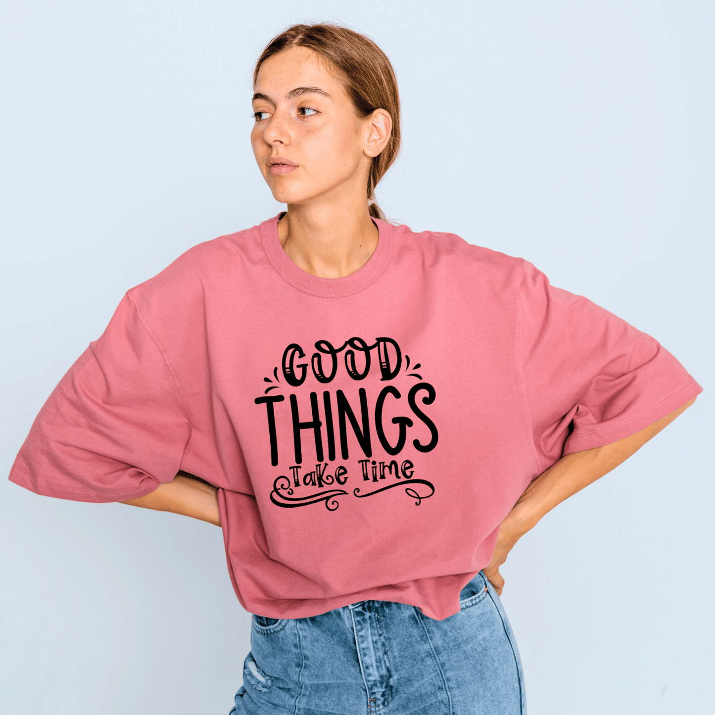 Good Things Take Time